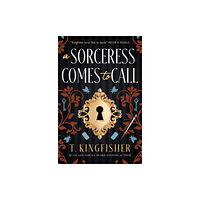 Titan Books Ltd A Sorceress Comes to Call (inbunden, eng)