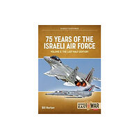 Helion & Company 75 Years of the Israeli Air Force Volume 2 (häftad, eng)