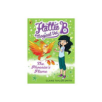 Penguin Random House Children's UK Hattie B, Magical Vet: The Phoenix's Flame (Book 6) (häftad, eng)