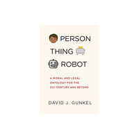 Mit press ltd Person, Thing, Robot (häftad, eng)