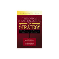 John Wiley & Sons Inc The Boston Consulting Group on Strategy (inbunden, eng)