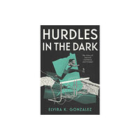 Roaring Brook Press Hurdles in the Dark (inbunden, eng)