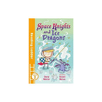 HarperCollins Publishers Space Knights and Ice Dragons (häftad, eng)
