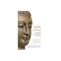 Shambhala Publications Inc Smile at Fear (häftad, eng)