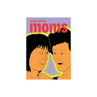 Drawn and Quarterly Moms (häftad, eng)