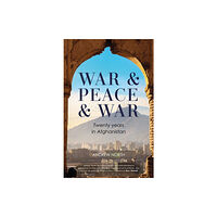 Bonnier Books Ltd War & Peace & War (inbunden, eng)