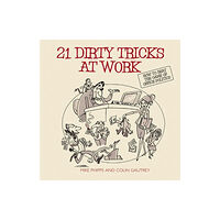 John Wiley And Sons Ltd 21 Dirty Tricks at Work (häftad, eng)