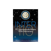 Skira Inter 110: FC Internazionale Milano 110th Anniversary (häftad, eng)