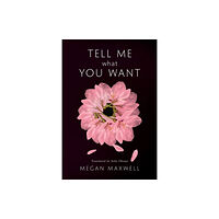 Amazon Publishing Tell Me What You Want (häftad, eng)