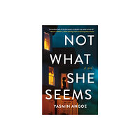 Amazon Publishing Not What She Seems (häftad, eng)