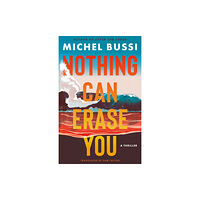 Amazon Publishing Nothing Can Erase You (häftad, eng)