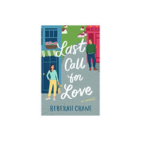 Amazon Publishing Last Call for Love (inbunden, eng)