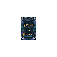 Elizabeth Helen Bonded by Thorns (häftad, eng)