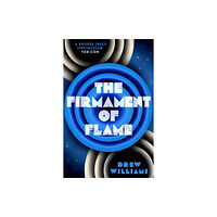 Simon & Schuster Ltd The Firmament of Flame (häftad, eng)