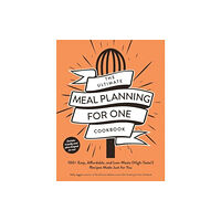 Adams Media Corporation The Ultimate Meal Planning for One Cookbook (häftad, eng)