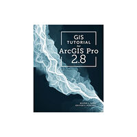 ESRI Press GIS Tutorial for ArcGIS Pro 2.8 (häftad, eng)