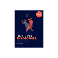 Icon Books 30-Second Philosophies (häftad, eng)