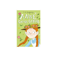 Sweet Cherry Publishing Anne of Green Gables (häftad, eng)