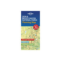 Lonely Planet Global Limited Lonely Planet Zion & Bryce Canyon National Parks Planning Map