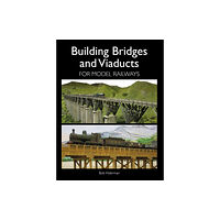 The Crowood Press Ltd Building Bridges and Viaducts for Model Railways (häftad, eng)