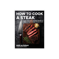 Page Street Publishing Co. How to Cook a Steak (häftad, eng)