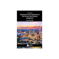 Taylor & francis ltd Equipment and Components in the Oil and Gas Industry Volume 1 (inbunden, eng)