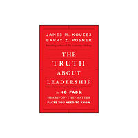 John Wiley & Sons Inc The Truth about Leadership (inbunden, eng)