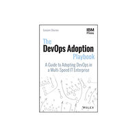 John Wiley & Sons Inc The DevOps Adoption Playbook (häftad, eng)