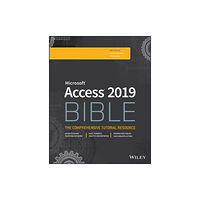 John Wiley & Sons Inc Access 2019 Bible (häftad, eng)