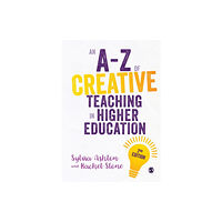 Sage Publications Ltd An A-Z of Creative Teaching in Higher Education (häftad, eng)