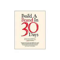 John Wiley And Sons Ltd Build a Brand in 30 Days (häftad, eng)