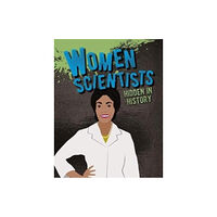 Crabtree Publishing Co,US Women Scientists Hidden in History (häftad, eng)