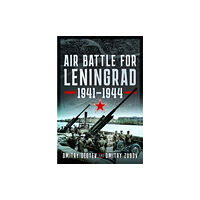 Pen & Sword Books Ltd Air Battle for Leningrad (inbunden, eng)