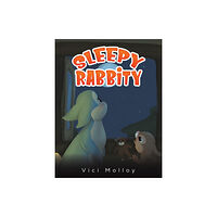 Austin Macauley Publishers Sleepy Rabbity (häftad, eng)