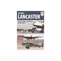 Pen & Sword Books Ltd Flight Craft 4: Avro Lancaster 1945-1964 (häftad, eng)