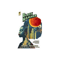 Dark Horse Comics,U.S. Black Hammer Library Edition Volume 2 (inbunden, eng)