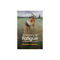 John Wiley And Sons Ltd A History of Fatigue (inbunden, eng)