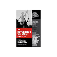 OR Books The Revolution Will Not Be Litigated (häftad, eng)