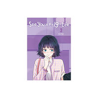 Ize Press See You in My 19th Life, Vol. 3 (häftad, eng)