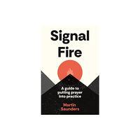 Spck publishing Signal Fire (häftad, eng)