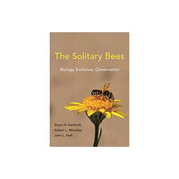 Princeton University Press The Solitary Bees (inbunden, eng)