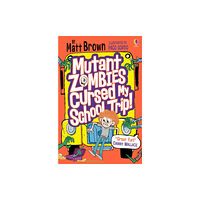 Usborne Publishing Ltd Mutant Zombies Cursed My School Trip (häftad, eng)