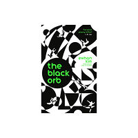 Profile Books Ltd The Black Orb (häftad, eng)