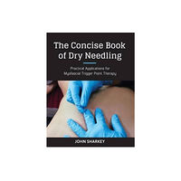 Lotus Publishing The Concise Book of Dry Needling (häftad, eng)