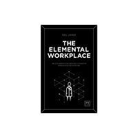 LID Publishing The Elemental Workplace (häftad, eng)