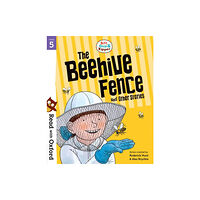 Oxford University Press Read with Oxford: Stage 5: Biff, Chip and Kipper: The Beehive Fence and Other Stories (häftad, eng)