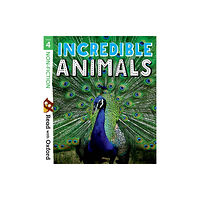 Oxford University Press Read with Oxford: Stage 4: Non-fiction: Incredible Animals (häftad, eng)