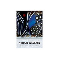 Oxford University Press The Science of Animal Welfare (häftad, eng)