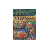 Oxford University Press The Oxford Illustrated History of the Vikings (häftad, eng)