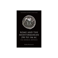 Edinburgh university press Rome and the Mediterranean 290 to 146 BC (häftad, eng)